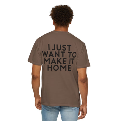 Despite The Odds Make It Home T-shirt