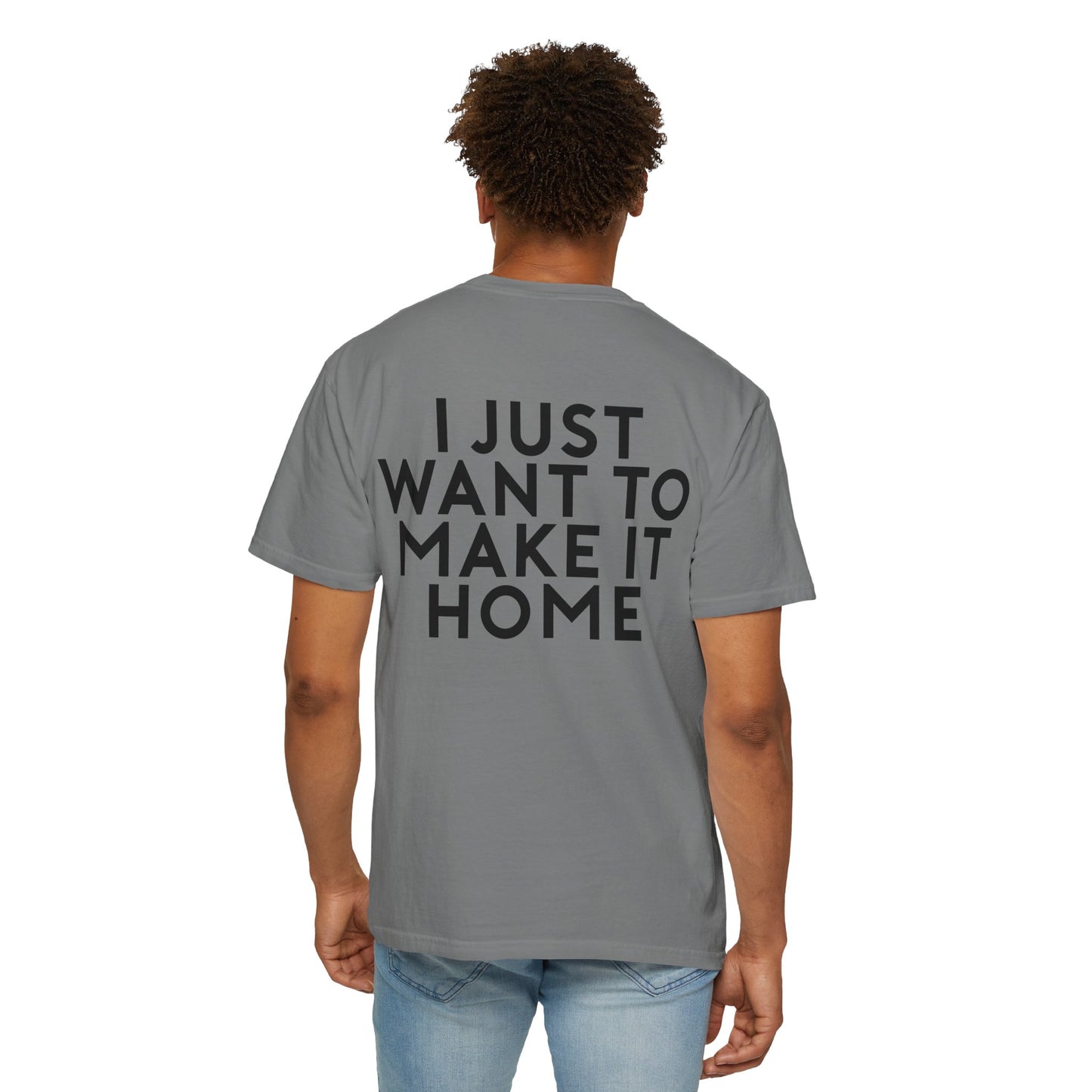 Despite The Odds Make It Home T-shirt