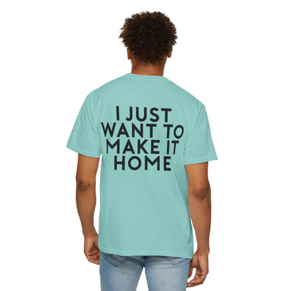 Despite The Odds Make It Home T-shirt